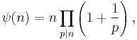  \psi(n) = n \prod_{p|n}\left(1%2B\frac{1}{p}\right),