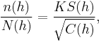  \frac{n(h)}{N(h)} = \frac{K S(h)}{\sqrt{C(h)}}, 