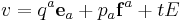 v=q^a\mathbf{e}_a%2Bp_a\mathbf{f}^a%2BtE