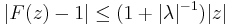 |F(z) - 1|\le (1%2B|\lambda|^{-1})|z|