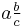  a \tfrac{b}{c} 