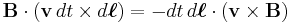 \mathbf{B} \cdot (\mathbf{v} \, dt \times d\boldsymbol{\ell}) = -dt \, d\boldsymbol{\ell} \cdot (\mathbf{v}\times\mathbf{B})