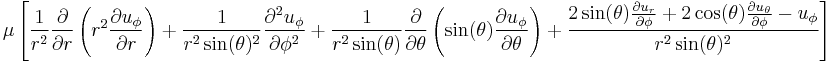 
\mu \left[
\frac{1}{r^2} \frac{\partial}{\partial r}\left(r^2 \frac{\partial u_{\phi}}{\partial r}\right) %2B
\frac{1}{r^2 \sin(\theta)^2} \frac{\partial^2 u_{\phi}}{\partial \phi^2} %2B
\frac{1}{r^2 \sin(\theta)} \frac{\partial}{\partial \theta}\left(\sin(\theta) \frac{\partial u_{\phi}}{\partial \theta}\right) %2B
\frac{2 \sin(\theta) \frac{\partial u_r}{\partial \phi} %2B 2 \cos(\theta) \frac{\partial u_{\theta}}{\partial \phi} - u_{\phi}}{r^2 \sin(\theta)^2}
\right]
