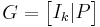 G = \begin{bmatrix} I_k | P \end{bmatrix}