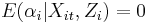  E(\alpha_{i}|X_{it},Z_{i})=0