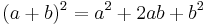 (a%2Bb)^2=a^2%2B2ab%2Bb^2