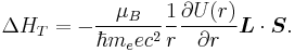 \Delta H_{T} = - {\mu_B\over \hbar m_e e c^2}{1\over r}{\partial U(r) \over \partial r} \boldsymbol{L}\cdot\boldsymbol{S}. 