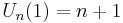 U_n(1) = n %2B 1\,