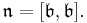 \mathfrak{n} = [\mathfrak{b},\mathfrak{b}].