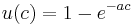 u(c)=1-e^{-a c}