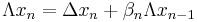 \displaystyle \Lambda x_{n}=\Delta x_{n}%2B\beta_{n} \Lambda x_{n-1}