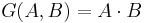 G(A,B) = A \cdot B