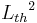 {L_{th}}^2