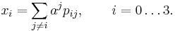  x_i = \sum_{j \ne i} a^j p_{ij} , \qquad i = 0 \ldots 3 . \,\! 