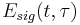 E_{sig}(t,\tau)\,