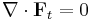 \nabla \cdot \mathbf{F}_t = 0