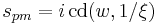 s_{pm}=i\,\mathrm{cd}(w,1/\xi)\,