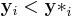 \mathbf{y}_i < \mathbf{y*}_i