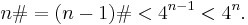 n\# = (n-1)\# < 4^{n-1} < 4^n.\ 