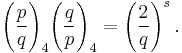 
\Bigg(\frac{p}{q}\Bigg)_4 \Bigg(\frac{q}{p}\Bigg)_4 =\left(\frac{2}{q}\right)^s.
