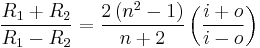 \frac{R_1%2BR_2}{R_1-R_2}=\frac{2 \left( n^2-1 \right)}{n%2B2}\left( \frac{i%2Bo}{i-o}\right)