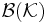 \mathcal{B}(\mathcal{K})