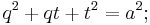 \displaystyle q^{2}%2Bqt%2Bt^{2}=a^{2}�;