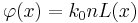 \varphi (x) = k_0 n L(x)