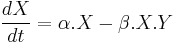 \frac{dX}{dt} = \alpha . X - \beta . X . Y