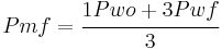 Pmf = \cfrac{1 Pwo %2B 3 Pwf}{3}