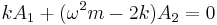 
k A_1 %2B (\omega^2 m - 2 k) A_2 = 0 \,\!
