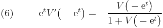 (6)~~ ~~ -\mathrm{e}^t V'\big(-\mathrm{e}^t\big)= - \frac{V\big(-\mathrm{e}^t\big)}{1%2BV\big(-\mathrm{e}^t\big)} 