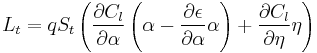  L_t=q S_t\left(\frac{\partial C_l}{\partial \alpha}\left(\alpha-\frac{\partial \epsilon}{\partial \alpha}\alpha\right)%2B\frac{\partial C_l}{\partial \eta}\eta\right)