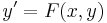 y' = F(x,y) 