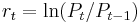 r_t = \ln (P_t / P_{t-1})