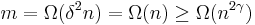 m = \Omega(\delta^{2}n) = \Omega(n) \geq \Omega(n^{2\gamma})