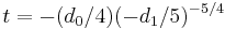 t=-(d_0/4)(-d_1/5)^{-5/4}