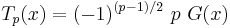 T_p(x) = (-1)^{(p-1)/2}\ p\ G(x)\,