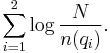 \sum_{i=1}^{2} \log \frac{N}{n(q_i)}.