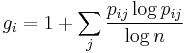 g_i = 1 %2B \sum_j \frac{p_{ij} \log p_{ij}}{\log n}