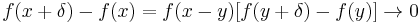 f(x%2B\delta)-f(x) = f(x-y) [ f(y%2B\delta) - f(y)] \rightarrow 0