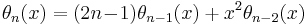 \theta_n(x)=(2n\!-\!1)\theta_{n-1}(x)%2Bx^2\theta_{n-2}(x)\,