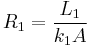 R_1=\frac{L_1}{k_1A}