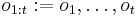 o_{1:t}:= o_1,\dots,o_t