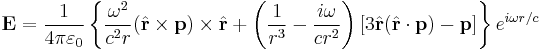 \mathbf{E} = \frac{1}{4\pi\varepsilon_0} \left\{ \frac{\omega^2}{c^2 r}
( \hat{\mathbf{r}} \times \mathbf{p} ) \times \hat{\mathbf{r}}
%2B \left( \frac{1}{r^3} - \frac{i\omega}{cr^2} \right) \left[ 3 \hat{\mathbf{r}} (\hat{\mathbf{r}} \cdot \mathbf{p}) - \mathbf{p} \right]  \right\} e^{i\omega r/c}