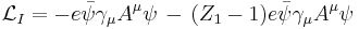 \mathcal{L}_I = -e \bar\psi \gamma_\mu A^\mu \psi  \, - \, (Z_1 - 1) e \bar\psi \gamma_\mu A^\mu \psi