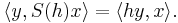 \langle y, S(h)x\rangle = \langle hy, x \rangle.