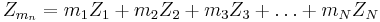 Z_{m_n} = m_1Z_1 %2B m_2Z_2 %2B m_3Z_3 %2B \dots %2B m_NZ_N