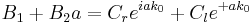 B_1%2BB_2a=C_re^{iak_0}%2BC_le^{%2Bak_0}