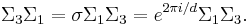 \; \Sigma_3 \Sigma _1 = \sigma \Sigma_1 \Sigma _3 = e^{2 \pi i / d} \Sigma_1 \Sigma _3 .